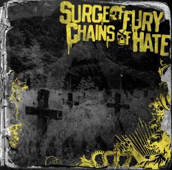 Chains Of Hate : Surge of Fury - Chains of Hate